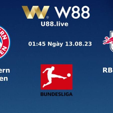 SOI KÈO, NHẬN ĐỊNH BAYERN MUNICH VS RB LEIPZIG (01H45 NGÀY 13/08)