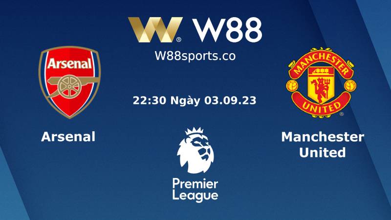 Soi Kèo Ngoại Hạng Anh – Arsenal Vs Man United 22h30 Ngày 03/09/2023