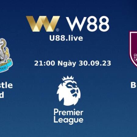 SOI KÈO NGOẠI HẠNG ANH NEWCASTLE VS BURNLEY (21H00 NGÀY 30/09)