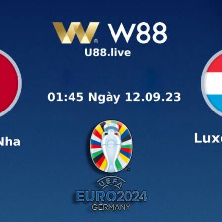 SOI KÈO VÒNG LOẠI EURO 2024 GIỮA BỒ ĐÀO NHA VS LUXEMBOURG (01H45 NGÀY 12/09)