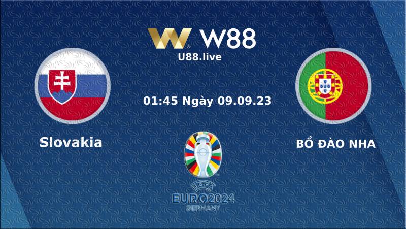 Soi Kèo Vòng Loại Euro 2024 Giữa Slovakia Vs Bồ Đào Nha (01h45 Ngày 09/09/2023)