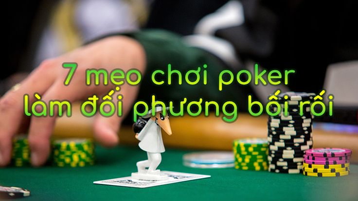 mẹo chơi poker